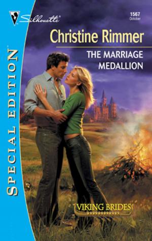 Cover of the book The Marriage Medallion by Loreth Anne White
