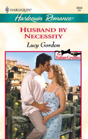Cover of the book Husband By Necessity by Sarah Morgan