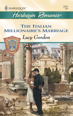 Cover of the book The Italian Millionaire's Marriage by Claire Baxter