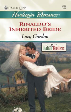 Cover of the book Rinaldo's Inherited Bride by Anne Mather, Kay Thorpe, Diana Hamilton