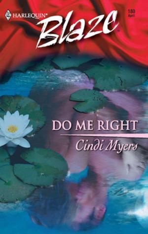 Cover of the book Do Me Right by Katee Robert