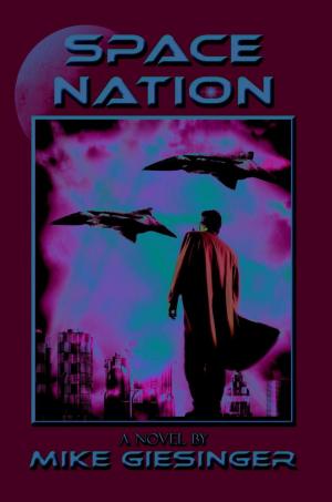 Cover of the book Space Nation by Brad Blake