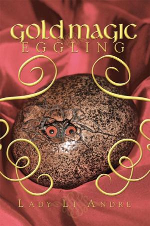 Cover of the book Gold Magic Eggling by Daniel Whitman