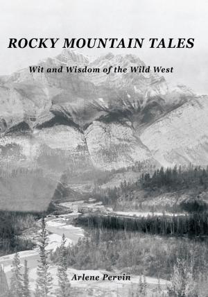Cover of the book Rocky Mountain Tales by John R. Downes