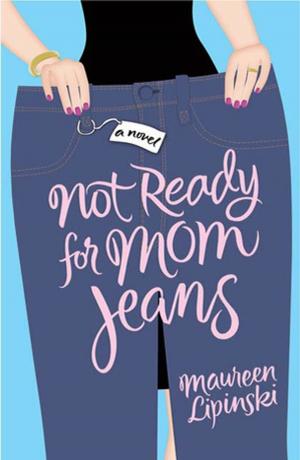 Cover of the book Not Ready for Mom Jeans by Kayla Itsines