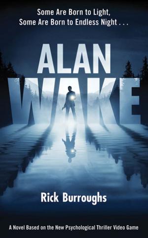 Cover of the book Alan Wake by A. M. Dellamonica