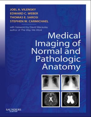 Cover of the book Medical Imaging of Normal and Pathologic Anatomy E-Book by Todd Vanderah, PhD
