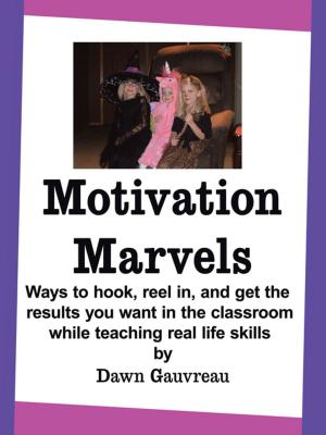 Cover of the book Motivation Marvels by Trouble’D Thoughts.