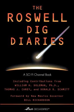 Cover of the book The Roswell Dig Diaries by Benjamin Spock, M.D.