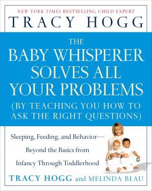 Book cover of The Baby Whisperer Solves All Your Problems