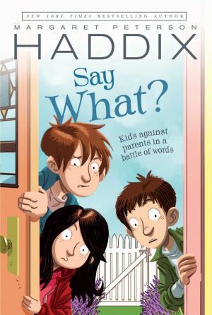 Cover of the book Say What? by Kathryn Ormsbee