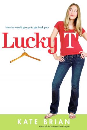 Cover of the book Lucky T by Coleen Murtagh Paratore