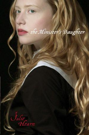 Cover of the book The Minister's Daughter by James Howe