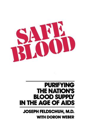 Cover of the book Safe Blood by John A. Spaulding, George Simpson, Emile Durkheim