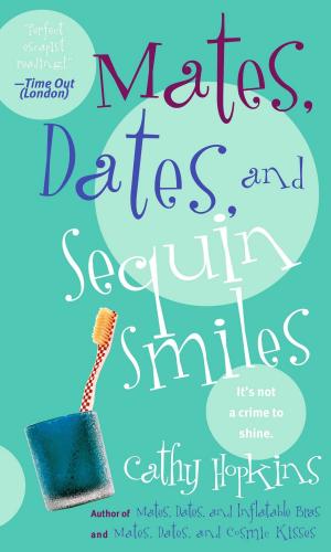 Cover of the book Mates, Dates, and Sequin Smiles by Scott Westerfeld, Rodrigo Corral
