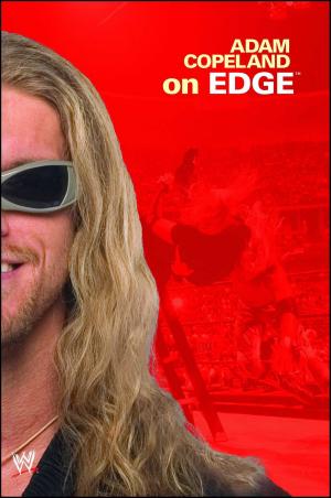 Cover of the book Adam Copeland On Edge by Mick Foley