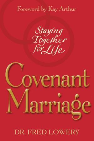 Cover of the book Covenant Marriage by Charles F. Stanley