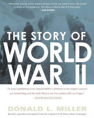 Cover of the book The Story of World War II by 讓．洛培茲(Jean Lopez)、文森．貝爾納(Vincent Bernard)、尼可拉．奧本(Nicolas Aubin)