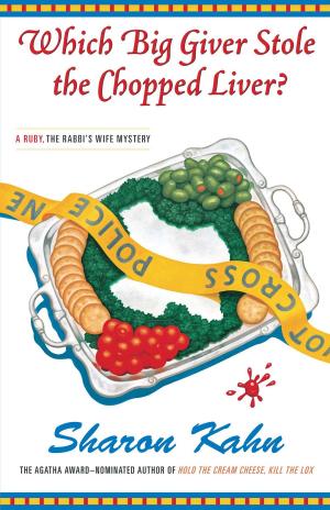 Cover of the book Which Big Giver Stole the Chopped Liver? by Lea Wait