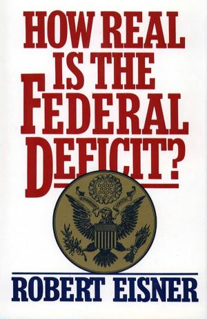 Cover of the book How Real is the Federal Deficit? by Kevin Davies