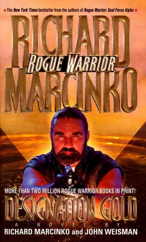 Cover of the book Designation Gold Rogue Warrior by Alix Rickloff