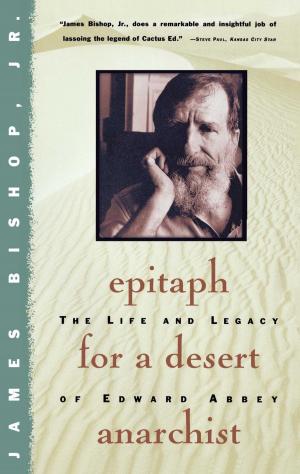 Cover of the book Epitaph For A Desert Anarchist by Moon Unit Zappa
