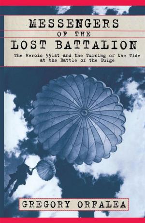 Book cover of Messengers of the Lost Battalion