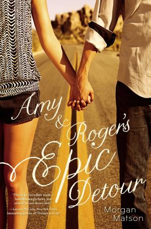 Cover of the book Amy & Roger's Epic Detour by Heather Vogel Frederick