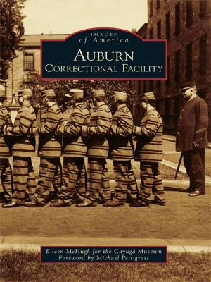 Cover of the book Auburn Correctional Facility by Kathleen A. McAuley, Gary Hermalyn