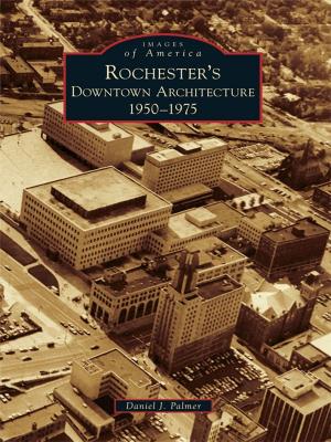 Book cover of Rochester's Downtown Architecture