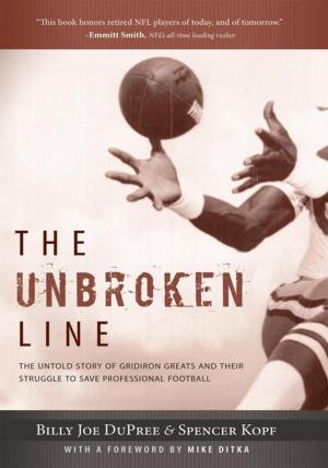 Cover of the book The Unbroken Line by Nicholas Joseph Santoro