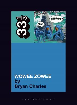 Cover of the book Pavement's Wowee Zowee by Daniel Mersey