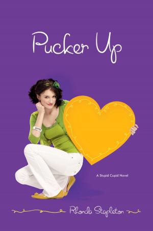 Cover of the book Pucker Up by Abbi Glines