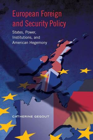 Cover of the book European Foreign and Security Policy by James Ferguson, George Lucas
