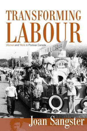 Cover of the book Transforming Labour by Brian Cherney