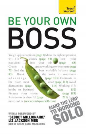 Cover of the book Be Your Own Boss by Iain Maitland