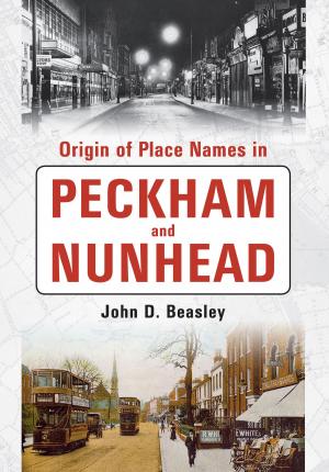 Book cover of Origin of Placenames in Peckham and Nunhead