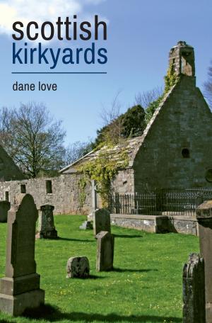 Cover of the book Scottish Kirkyards by Gordon Edgar