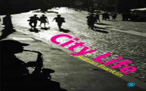 Cover of the book City Life by Karen Healy