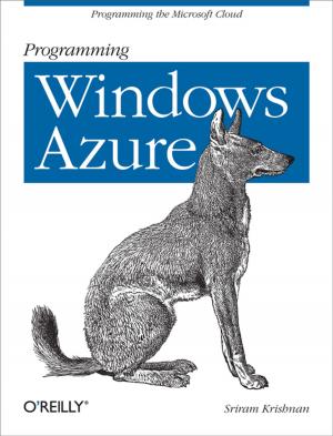 Cover of the book Programming Windows Azure by Bruce Tate, Lance Carlson, Curt Hibbs