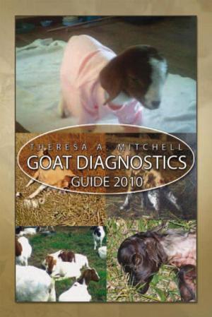 Cover of the book Goat Diagnostics Guide 2010 by KERRY DRAKE
