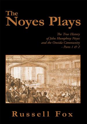 Cover of the book The Noyes Plays by CJ Scarlet