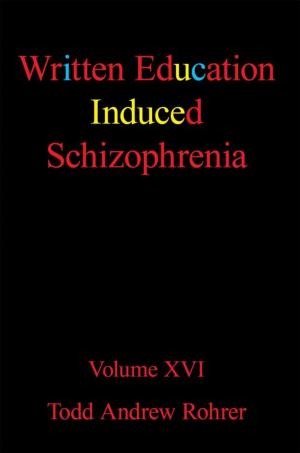 Book cover of Written Education Induced Schizophrenia