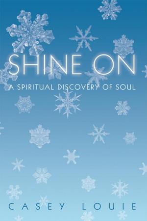 Cover of the book Shine On by Margarete Cassalina