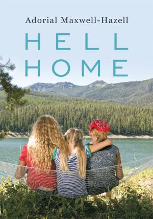 Cover of the book Hell Home by Brandie Muse