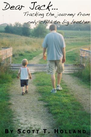Cover of the book Dear Jack: Tracking the journey from only child to big brother by Rosalind Wiseman