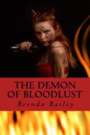 Cover of the book The Demon of Bloodlust by Junnita Jackson