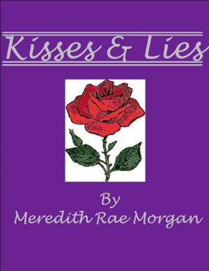 Cover of the book Kisses & Lies by Jo Donato