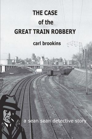 Book cover of The Case of the Great Train Robbery