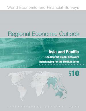 Cover of the book Regional Economic Outlook: Asia and Pacific, April 2010 by International Monetary Fund. European Dept.